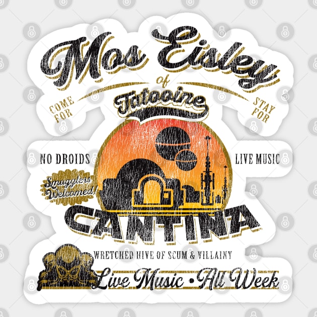 Mos Eisley Cantina Lts Worn Out Sticker by Alema Art